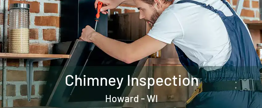  Chimney Inspection Howard - WI